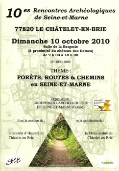 Dixièmes rencontres archéologiques de Seine-et-Marne - organisées par le GASM